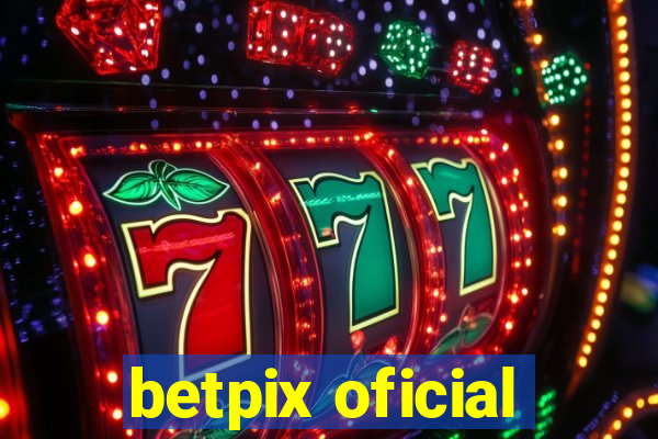 betpix oficial